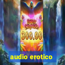 audio erotico